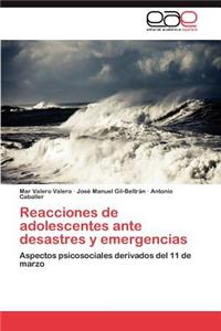 Reacciones de Adolescentes Ante Desastres y Emergencias