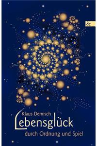 Lebensgl Ck Durch Ordnung Und Spiel