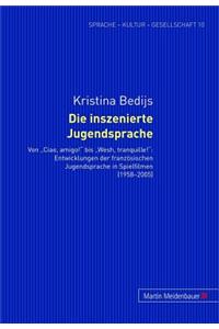 Die Inszenierte Jugendsprache