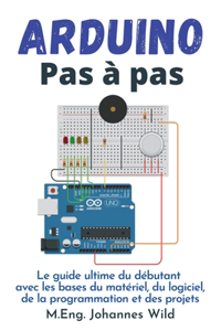 Arduino Pas à pas