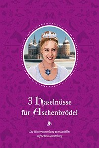 3 Haselnusse Fur Aschenbrodel: Die Winterausstellung Zum Kultfilm Auf Schloss Moritzburg