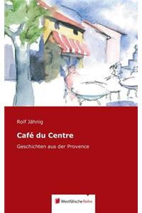 Cafe Du Centre