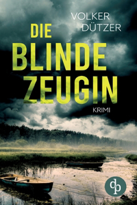 blinde Zeugin