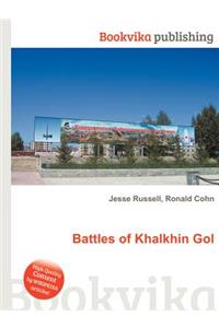 Battles of Khalkhin Gol