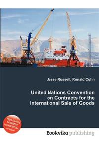 United Nations Convention on Contracts for the International Sale of Goods