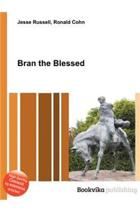 Bran the Blessed