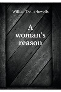 A woman's reason