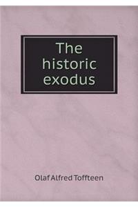 The Historic Exodus