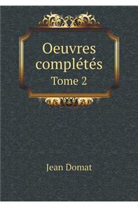 Oeuvres Complétés Tome 2