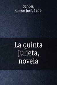 La Quinta Julieta