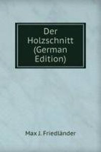 Der Holzschnitt (German Edition)