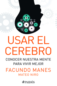 Usar El Cerebro