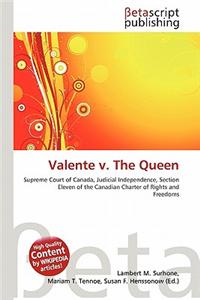 Valente V. the Queen