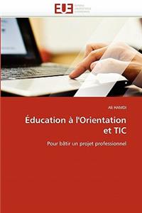 Éducation À l'Orientation Et Tic