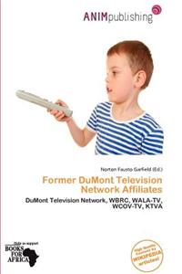 Former Dumont Television Network Affiliates
