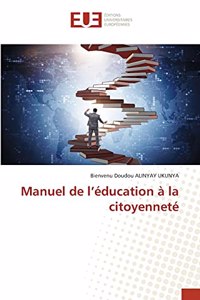 Manuel de l'éducation à la citoyenneté