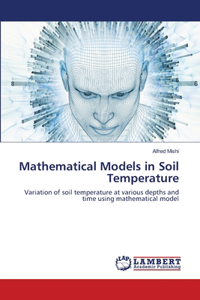 Mathematical Models in Soil Temperature