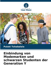 Einbindung von Modemarken und schwarzen Studenten der Generation Y
