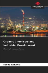 Organic Chemistry and Industrial Development