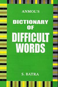 Dictionary Of Difficult Words,