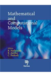 Mathematical and Computational Models