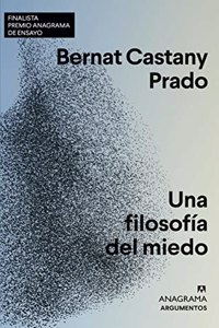 Una filosofia del miedo