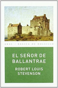 El senor de Ballantrae / The Master of Ballantrae