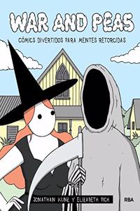War and peas. Comics divertidos para mentes retorcidas