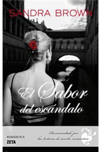 El Sabor del Escandalo