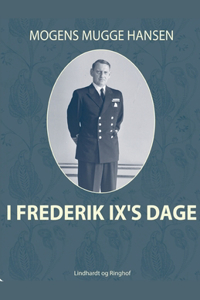 I Frederik IX s dage