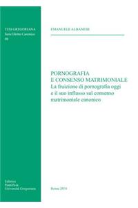 Pornografia E Consenso Matrimoniale