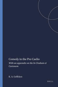 Comedy in the Pro Caelio