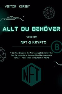 Allt du behöver veta om NFT och krypto