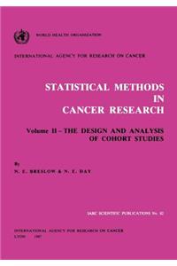 Statistical Methods in Cancer Research: Volume II: The Design and Analysis of Cohort Studies