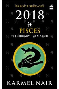 Pisces Tarot Forecasts 2018