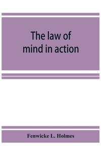 The law of mind in action; daily lessons and treatments in mental and spiritual science