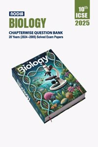 NODIA ICSE Biology Class 10 Chapterwise 20 Years PYQB