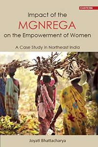 IMPACT OF MGNREGA ON THE EMPOWERMENT OF WOMEN