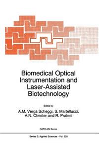 Biomedical Optical Instrumentation and Laser-Assisted Biotechnology