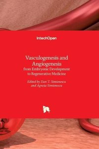 Vasculogenesis and Angiogenesis