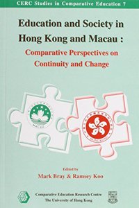 Education and Society in Hong Kong and Macau