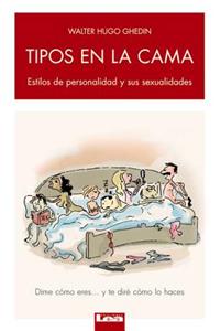 Tipos En La Cama