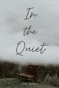 In the Quiet