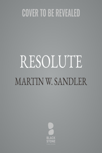 Resolute, Revised Edition