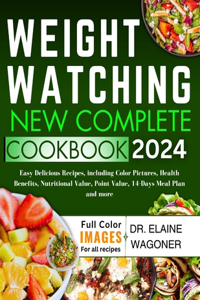 Weight Watching New Complete Cookbook 2024
