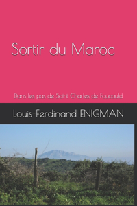 Sortir du Maroc