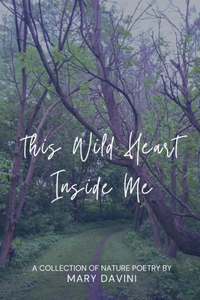 This Wild Heart Inside Me