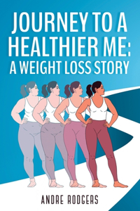 Journey to a Healthier Me