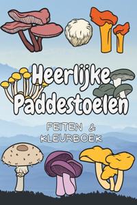 Heerlijke Paddenstoelen