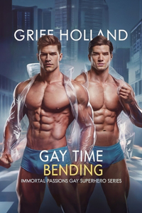 Gay Time Bending